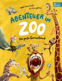 Abenteuer im Zoo - Der große Sammelband - Schoenwald, Sophie
