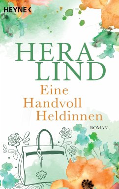 Eine Handvoll Heldinnen - Lind, Hera