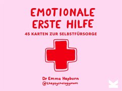 Emotionale Erste Hilfe - Dr. Hepburn, Emma
