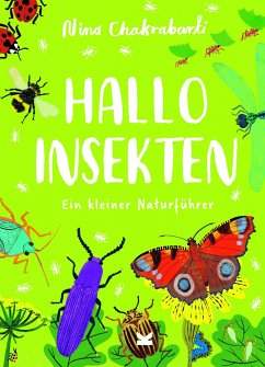 Hallo Insekten - Chakrabarti, Nina