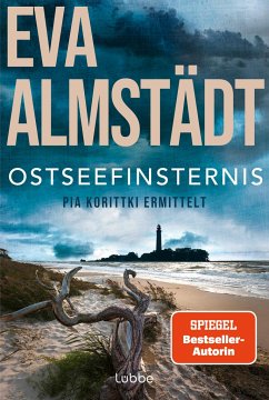 Ostseefinsternis / Pia Korittki Bd.19 - Almstädt, Eva