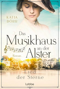 Lied der Sterne / Das Musikhaus an der Alster Bd.1 - Dörr, Katja