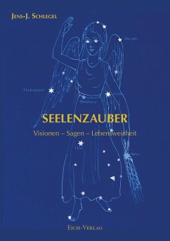 Seelenzauber - Schlegel, Jens-J.