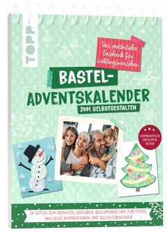 Bastel-Adventskalender zum Selbstgestalten. Das persönliche Geschenk für Lieblingsmenschen - frechverlag