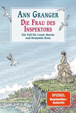 Die Frau des Inspektors / Ein Fall für Lizzie Martin und Benjamin Ross Bd.8 - Granger, Ann