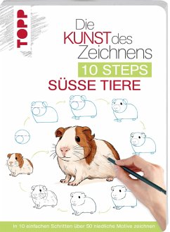 Die Kunst des Zeichnens 10 Steps - Süße Tiere - Lecouffe, Justine