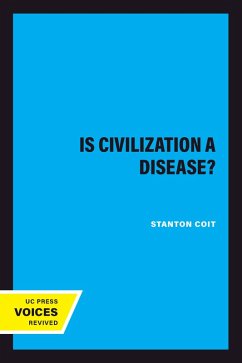Cover Is Civilization a Disease? (eBook, ePUB)