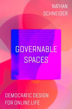 Governable Spaces (eBook, ePUB) - Schneider, Nathan