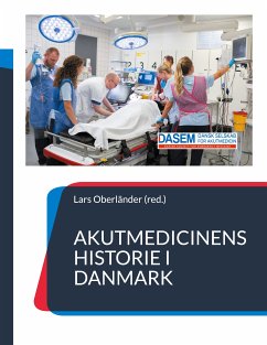 Akutmedicinens historie i Danmark (eBook, ePUB)
