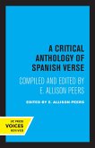 A Critical Anthology of Spanish Verse (eBook, ePUB)