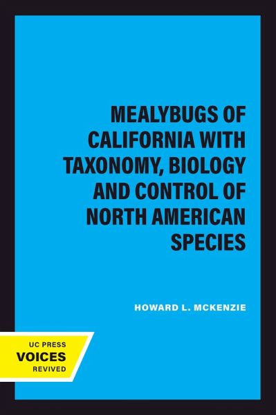 Mealybugs of California with Taxonomy, Biology and Control of North American Species (eBook, ePUB)