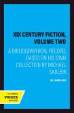 XIX Century Fiction, Volume Two (eBook, ePUB) XIX Century Fiction, Volume Two (eBook, ePUB)