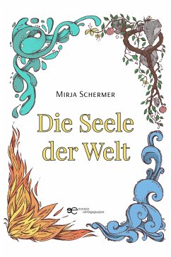Die Seele der Welt (eBook, ePUB) - Schermer, Mirja