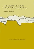 The Theory of Atomic Structure and Spectra (eBook, ePUB) The Theory of Atomic Structure and Spectra (eBook, ePUB)