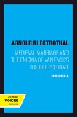 The Arnolfini Betrothal (eBook, ePUB)