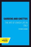 Gardens and Ghettos (eBook, ePUB)