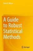 A Guide to Robust Statistical Methods (eBook, PDF)