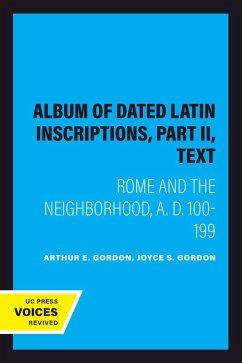 Cover Album of Dated Latin Inscriptions, Part II, Text (eBook, ePUB)