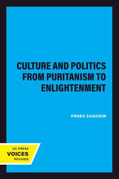 Cover Culture and Politics From Puritanism to Enlightenment (eBook, ePUB)