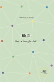 Guia de Formação de Reiki - Nível 1 (eBook, ePUB)