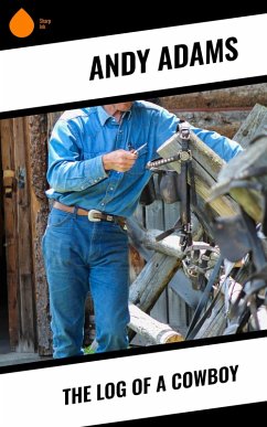 Cover The Log of a Cowboy (eBook, ePUB)
