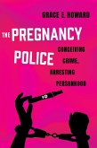 The Pregnancy Police (eBook, ePUB)
