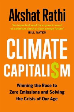 Climate Capitalism (eBook, ePUB) - Rathi, Akshat