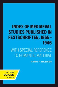 Index of Mediaeval Studies Published in Festschriften, 1865 - 1946 (eBook, ePUB) - Williams, Harry F.