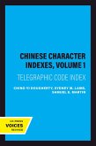 Chinese Character Indexes, Volume 1 (eBook, ePUB)