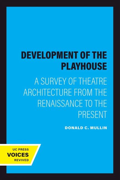 The Development of the Playhouse (eBook, ePUB) The Development of the Playhouse (eBook, ePUB)