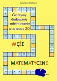 Ćwiczymy dodawanie i odejmowanie w zakresie 20 (eBook, PDF)