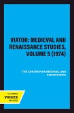 Viator: Medieval and Renaissance Studies, Volume 5 (1974) (eBook, ePUB)
