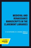 Medieval and Renaissance Manuscripts in the Claremont Libraries (eBook, ePUB)