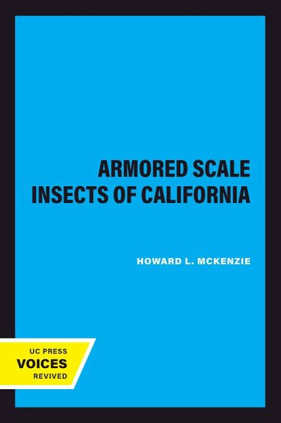 The Armored Scale Insects of California (eBook, ePUB) The Armored Scale Insects of California (eBook, ePUB)