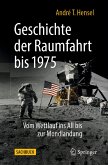 Geschichte der Raumfahrt bis 1975 (eBook, PDF)