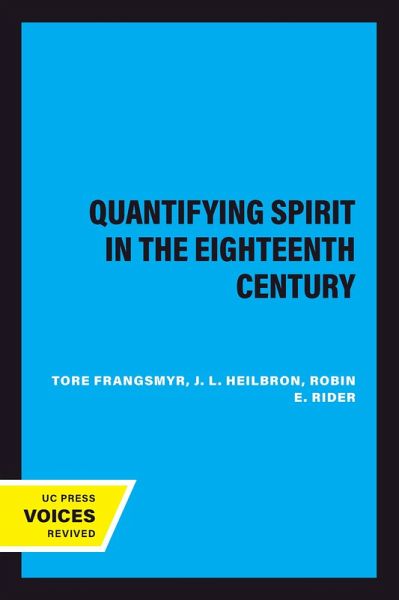 The Quantifying Spirit in the Eighteenth Century (eBook, ePUB) The Quantifying Spirit in the Eighteenth Century (eBook, ePUB)