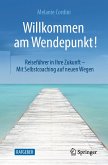 Willkommen am Wendepunkt! (eBook, PDF)