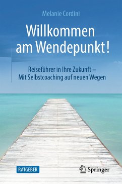 Willkommen am Wendepunkt! (eBook, PDF) - Cordini, Melanie