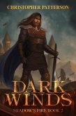 Dark Winds: Shadow's Fire Book 2 (Dream Walker Chronicles, #2) (eBook, ePUB)