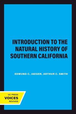 Introduction to the Natural History of Southern California (eBook, ePUB) - Jaeger, Edmund C.; Smith, Arthur C.