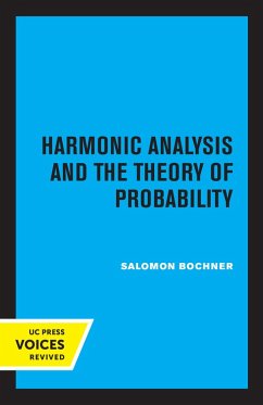 Harmonic Analysis and the Theory of Probability (eBook, ePUB) - Bochner, Saloman