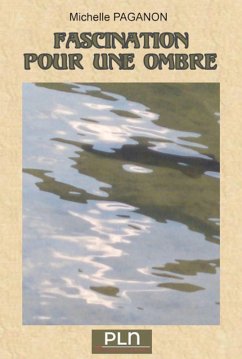 Cover Fascination pour une ombre (eBook, ePUB)