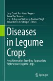 Diseases in Legume Crops (eBook, PDF)