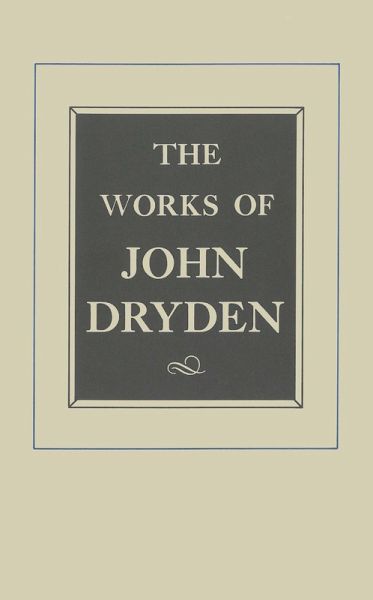 The Works of John Dryden, Volume X (eBook, ePUB) The Works of John Dryden, Volume X (eBook, ePUB)