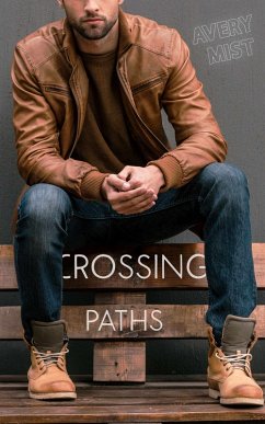 Crossing Paths (eBook, ePUB) - Mist, Avery