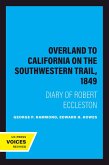 Overland to California on the Southwestern Trail, 1849 (eBook, ePUB)