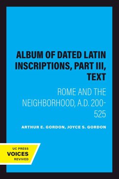 Cover Album of Dated Latin Inscriptions, Part III, Text (eBook, ePUB)