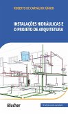 Instalações hidráulicas e o projeto de arquitetura (eBook, ePUB)