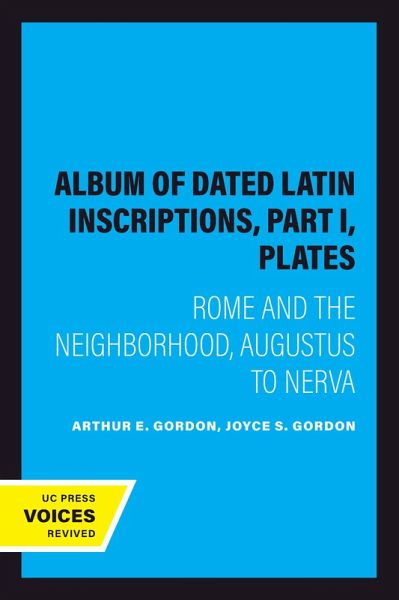 Album of Dated Latin Inscriptions, Part I, Plates (eBook, ePUB)
