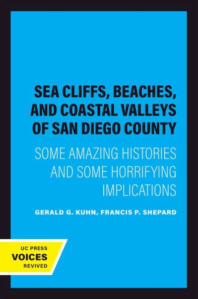Sea Cliffs, Beaches, and Coastal Valleys of San Diego County (eBook, ePUB) Sea Cliffs, Beaches, and Coastal Valleys of San Diego County (eBook, ePUB)